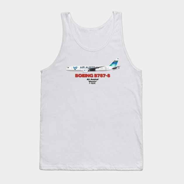 Boeing B787-8 - Air Austral "Mayotte" Tank Top by TheArtofFlying